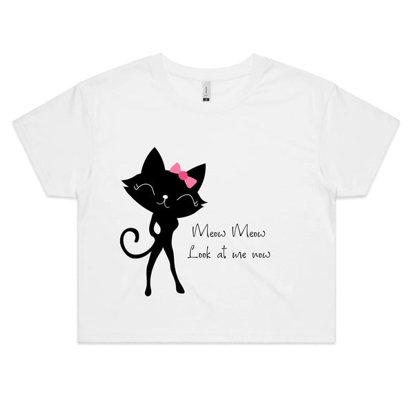 Womens Cat T-Shirt Crop Top - Meow Meow, Look at me now